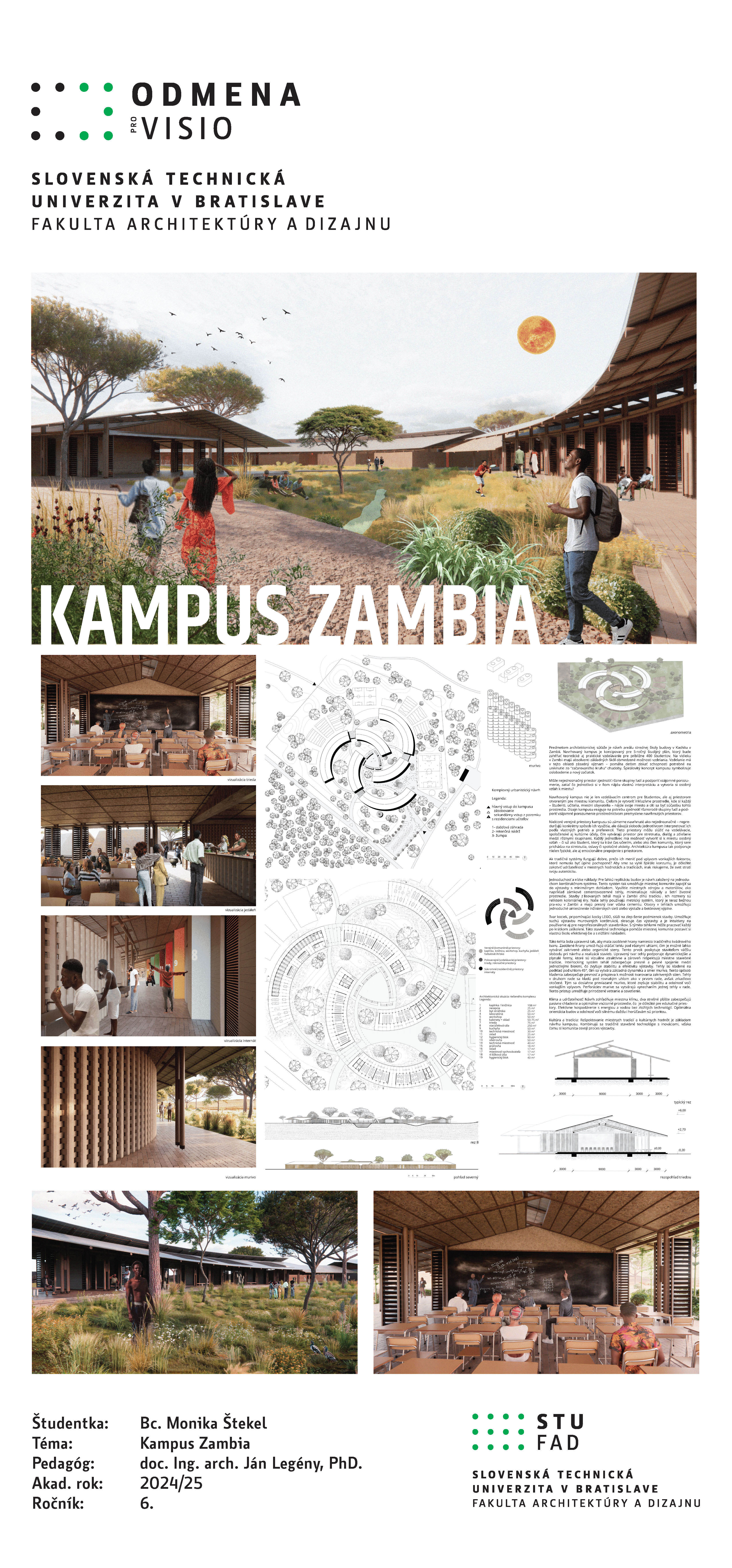 STU Pro Visio Award (mention) - Monika Štekel: Campus Zambia